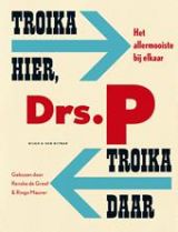 voorkant van boek 'Troika hier, troika daar' van Drs. P